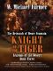 [Legends of the Desert 03] • Knight of the Tiger